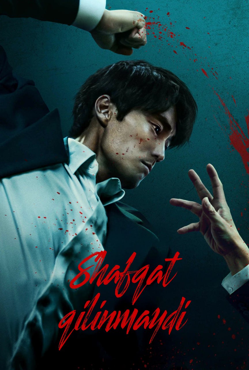 Mercy For None | Hechkimga shavqat yo'q Janubiy Koreya 1-2-3-4-5-6-7-8-9-10-Qism uzbek tilida